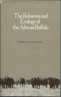 The Behavior and Ecology of the African Buffalo
