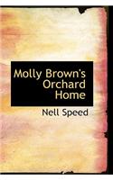 Molly Brown's Orchard Home