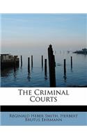 The Criminal Courts