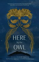 Here by the Owl