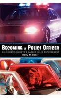 Becoming a Police Officer