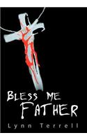Bless Me Father