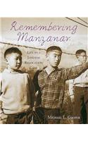 Remembering Manzanar