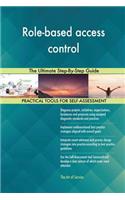 Role-based access control The Ultimate Step-By-Step Guide