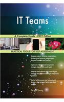 IT Teams A Complete Guide - 2019 Edition