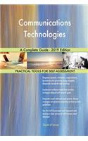 Communications Technologies A Complete Guide - 2019 Edition