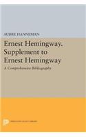 Ernest Hemingway. Supplement to Ernest Hemingway