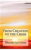 From Creation to the Cross