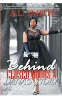 Behind Closed Doors 2