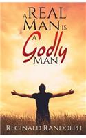 Real Man Is a Godly Man