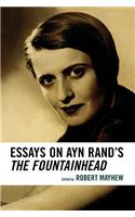 Essays on Ayn Rand's The Fountainhead