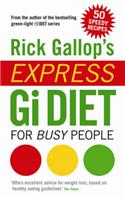 Rick Gallop's Express GI Diet for Busy People