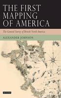 First Mapping of America: The General Survey of British North America