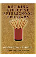 Building Effective Afterschool Programs