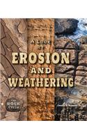 A Look at Erosion and Weathering