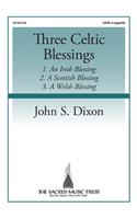 Three Celtic Blessings