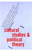 Cultural Studies and Political Theory