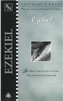 Ezekiel: (Shepherd's notes)