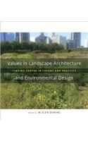 Values in Landscape Architecture and Environmental Design