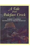 Tale from Paleface Creek
