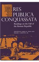 Res Publica Conquassata: Readings on the Fall of the Roman Republic