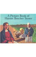 A Picture Book of Harriet Beecher Stowe