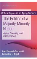Politics of a Majority-Minority Nation