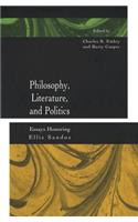 Philosophy, Literature, and Politics