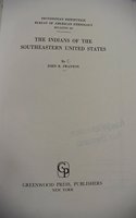 The Indians of the Southeastern United States.