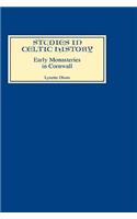 Early Monasteries in Cornwall