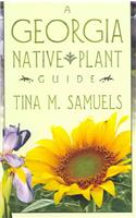 A Georgia Native Plant Guide