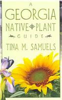 A Georgia Native Plant Guide