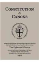 Constitution & Canons: Together with the Rules of Order: Together with the Rules of Order, for the Government of the Protestant Episcopal Church in the United States of America Otherwise Known as the Episcop