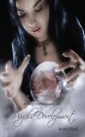 Beginners Guide to Psychic Development
