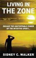 Living In The Zone