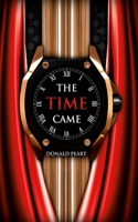 Time Came