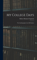 My College Days