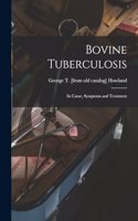 Bovine Tuberculosis