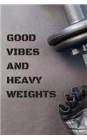 Good Vives And Heavy Weights