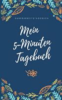 Mein 5-Minuten Tagebuch Dankbarkeitstagebuch
