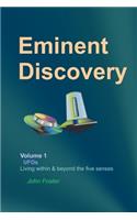 Eminent Discovery Volume 1