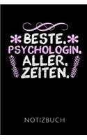 Beste. Psychologin. Aller. Zeiten. Notizbuch