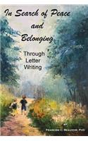 In Search of Peace and Belonging