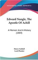 Edward Nangle, The Apostle Of Achill