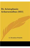 De Aristophanis Acharnensibus (1851)