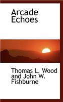 Arcade Echoes