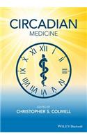 Circadian Medicine
