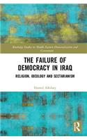 The Failure of Democracy in Iraq