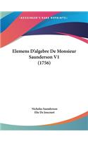 Elemens D'Algebre de Monsieur Saunderson V1 (1756)