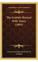 Scottish Hymnal with Tunes (1894)